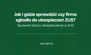 Jak sprawdzić czy jestem zatrudniony i uniknąć problemów z ZUS