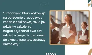 Delegacja z miejsca pracy czy zamieszkania – co musisz wiedzieć?