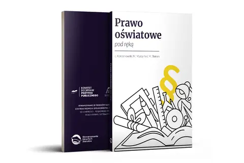 Prawo oświatowe pod ręką – podręcznik z przepisami, który ułatwi zrozumienie ustawy o systemie oświaty.