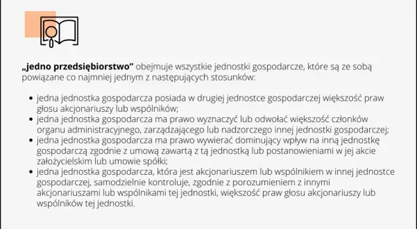 Ilustracja wyjaśnia, co to jest pomoc de minimis, definiując "jedno przedsiębiorstwo" jako powiązane jednostki gospodarcze.