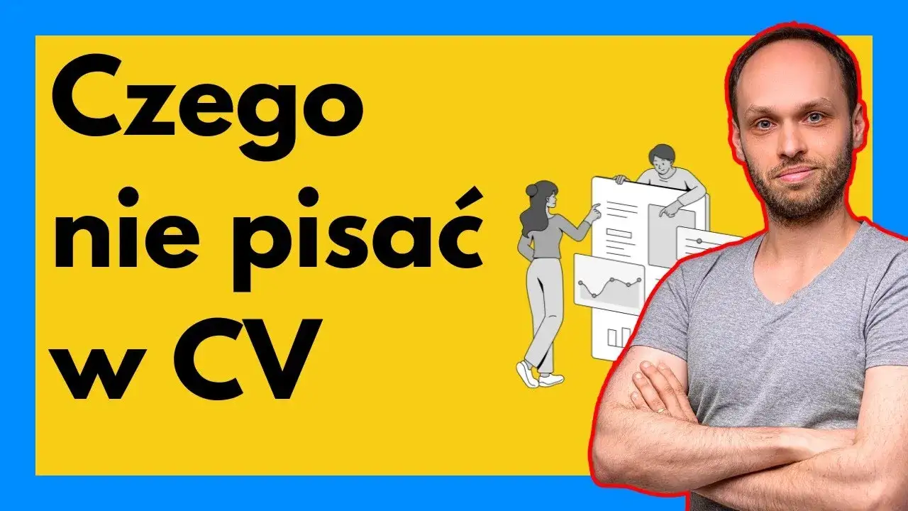 Zdjęcie Czego nie pisać w CV, aby uniknąć błędów i zwiększyć szanse na pracę