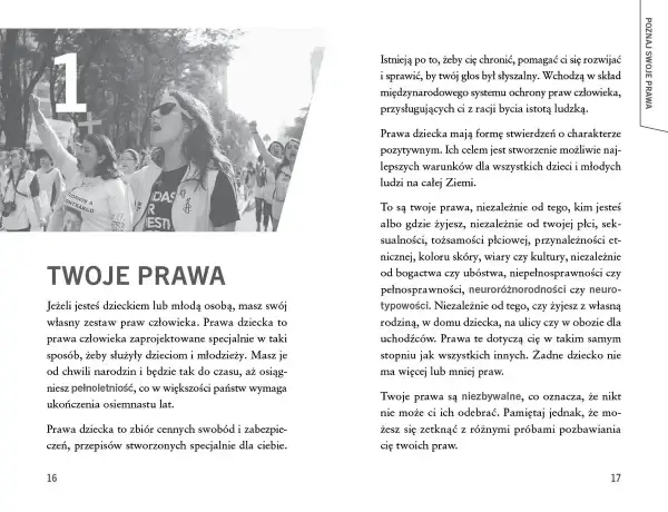 Młodzi ludzie protestują, domagając się swoich praw. Prawa dziecka to niezbywalne prawa człowieka, chroniące i wspierające rozwój każdego dziecka.