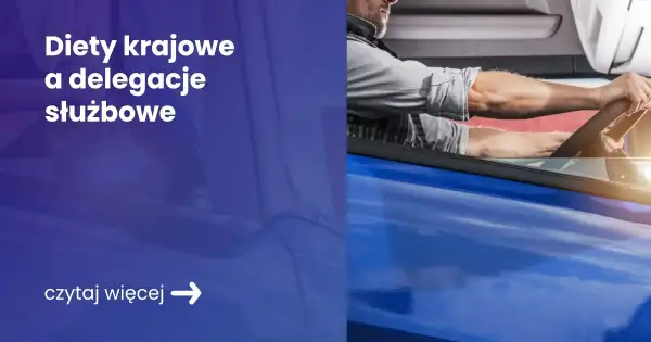 Ile wynosi delegacja w Polsce? Sprawdź stawki i zasady zwrotu